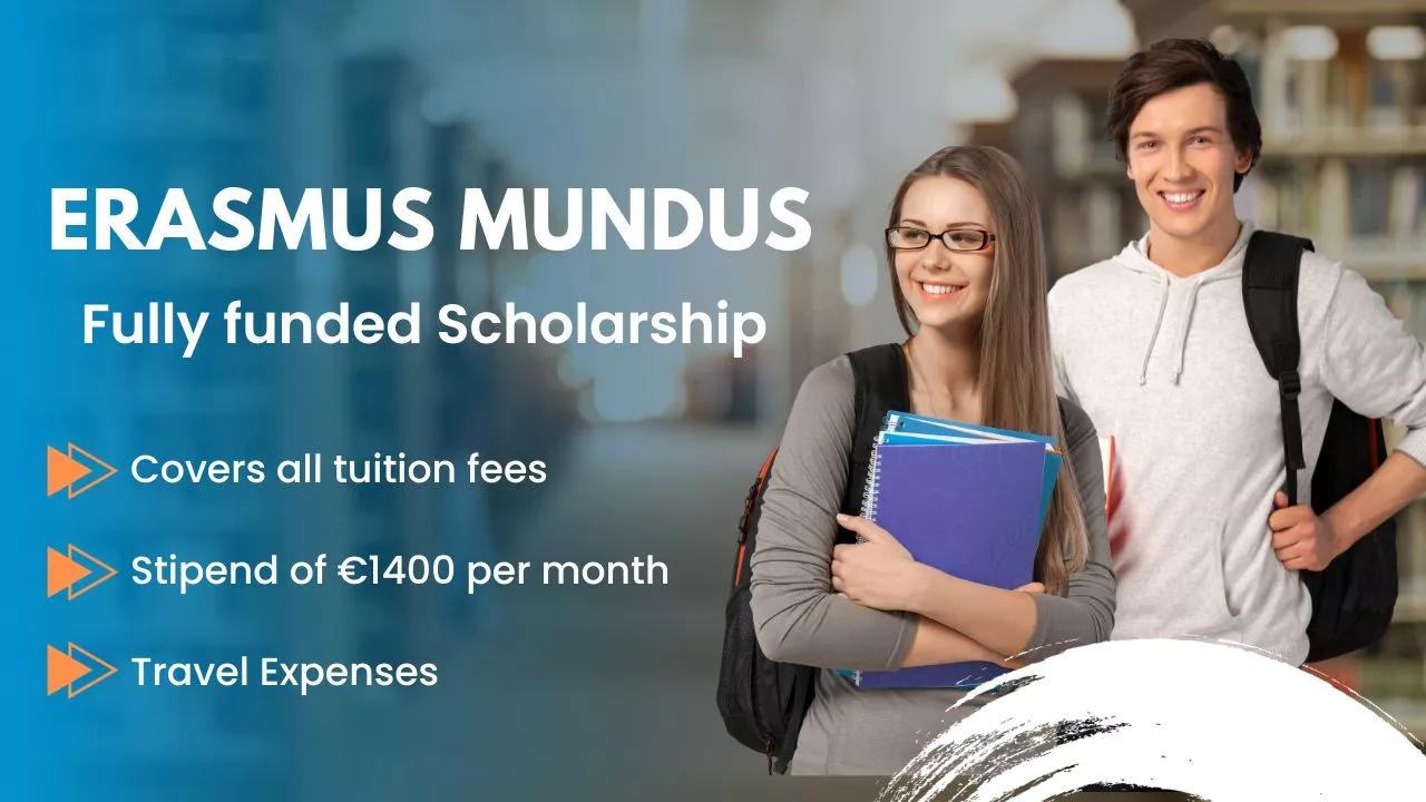 Fully funded Erasmus Mundus Scholarship